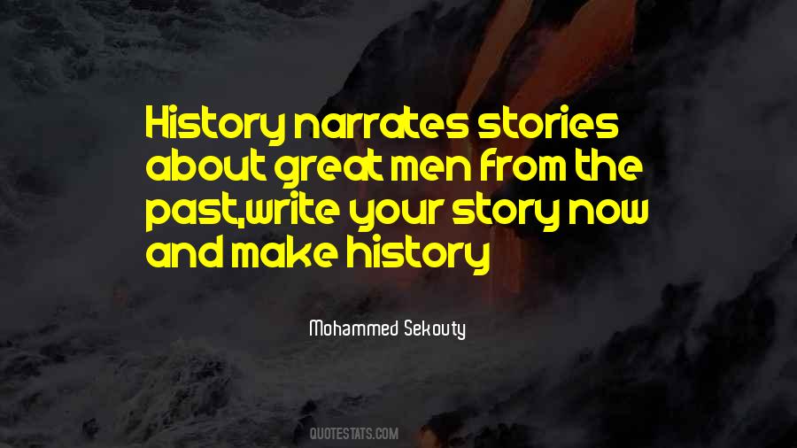 Quotes About The Past And History #354078