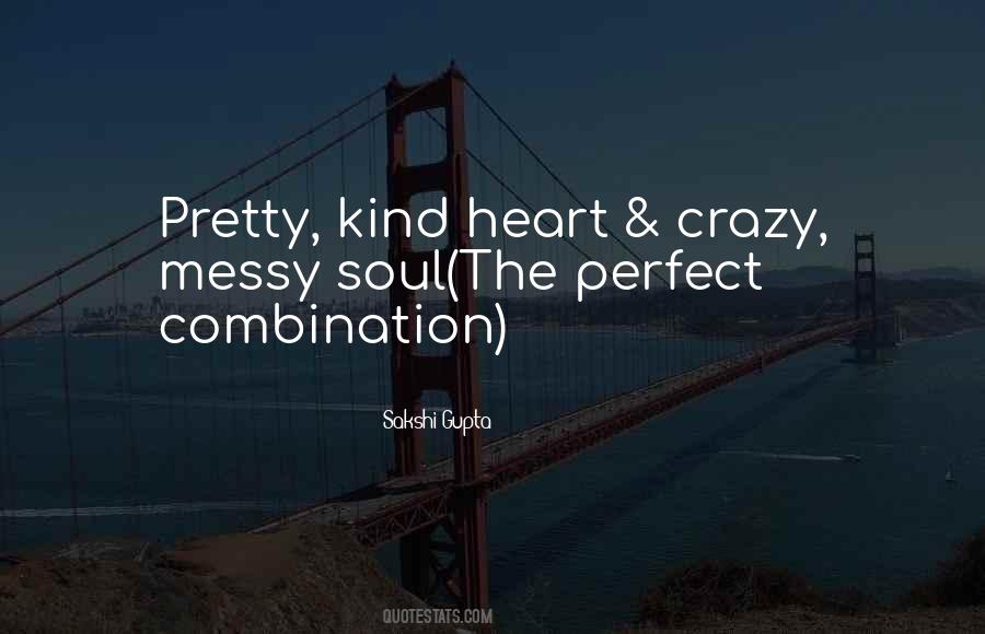 Kind Soul Quotes #402696