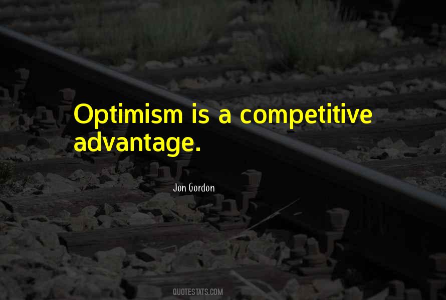 Optimism Is Quotes #1338799