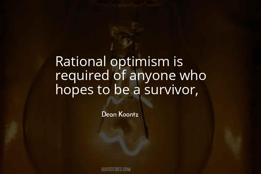 Optimism Is Quotes #135976