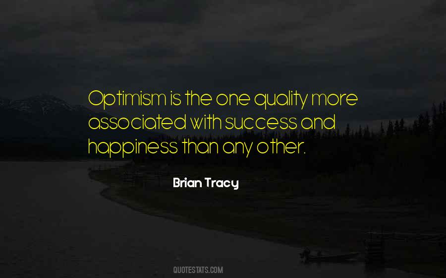 Optimism Is Quotes #1775261