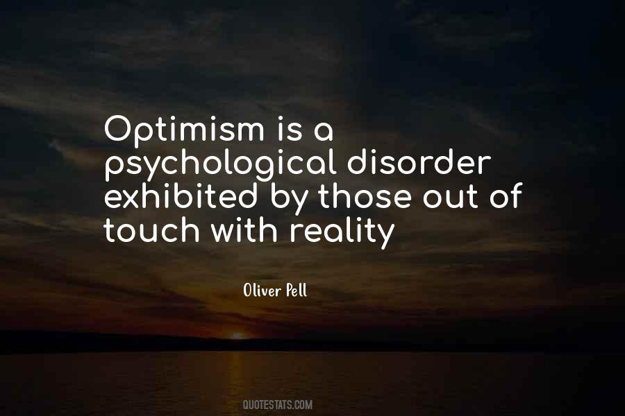 Optimism Is Quotes #382614