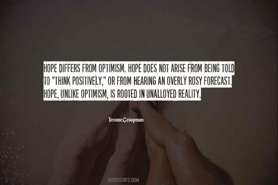 Optimism Is Quotes #403234