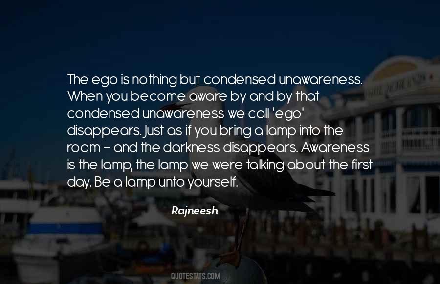 Unawareness To Awareness Quotes #1392426