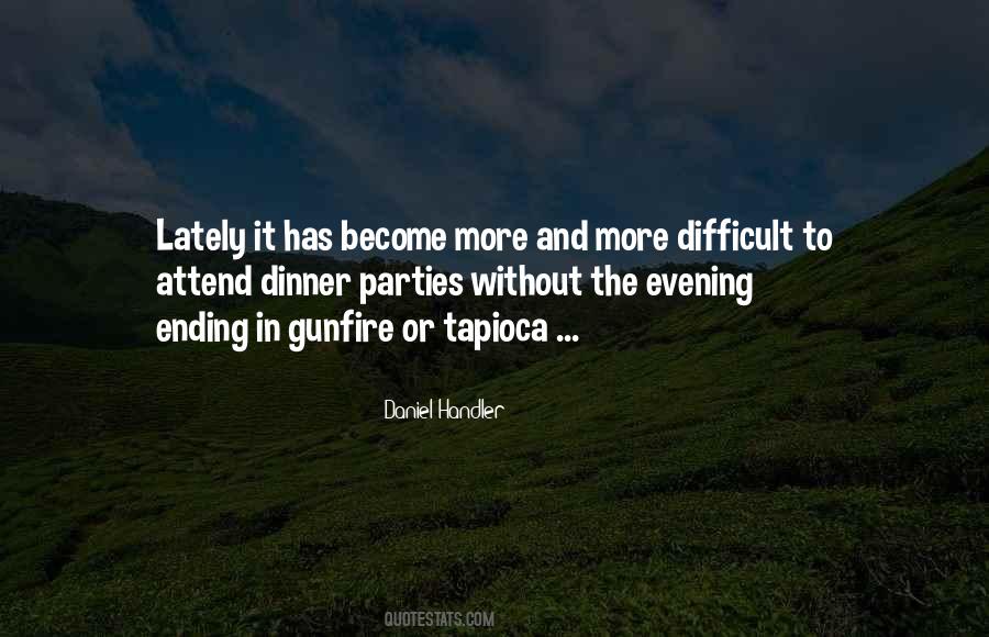 Difficult At Parties Quotes #1350832