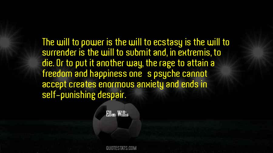 The Will To Power Quotes #931385