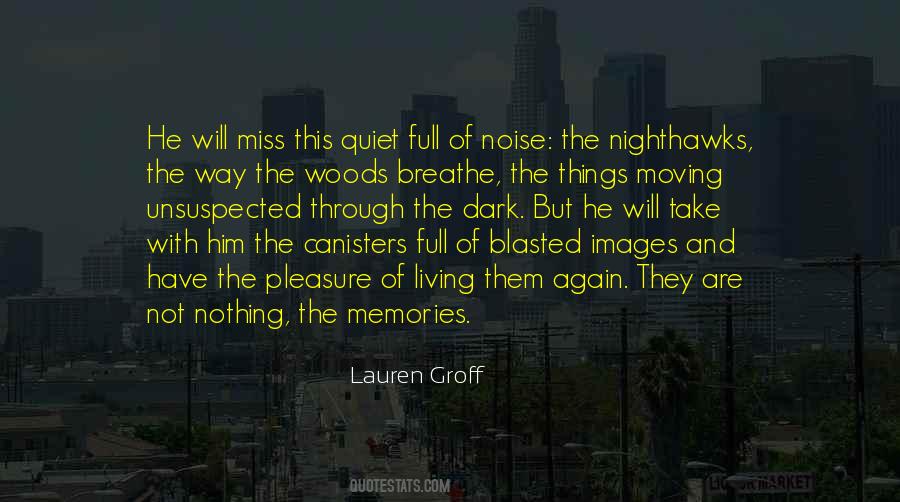 Past Is Full Of Memories Quotes #105813