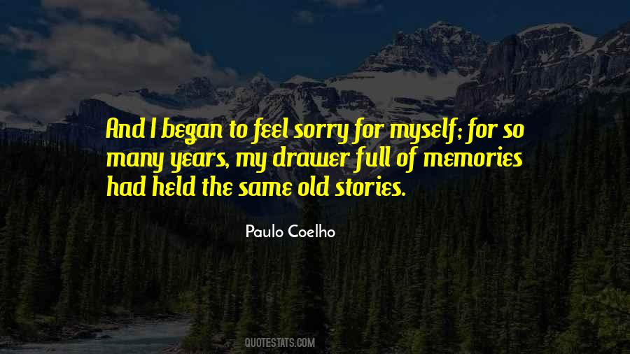 Past Is Full Of Memories Quotes #822483