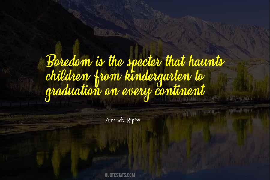 Quotes About Kindergarten Children #1316331