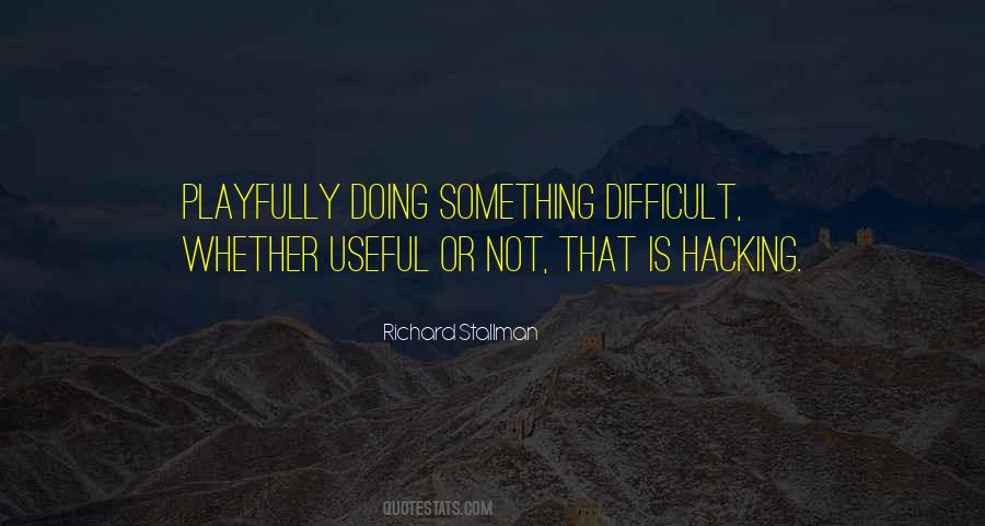 Useful Or Not Quotes #1111940
