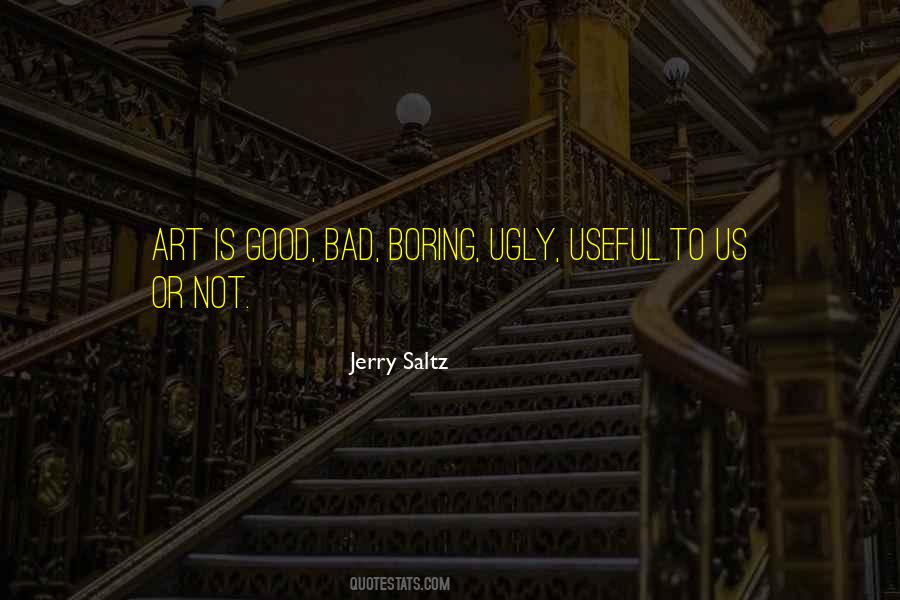 Useful Or Not Quotes #644870