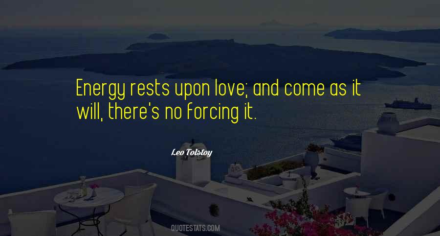 Energy Love Quotes #58012