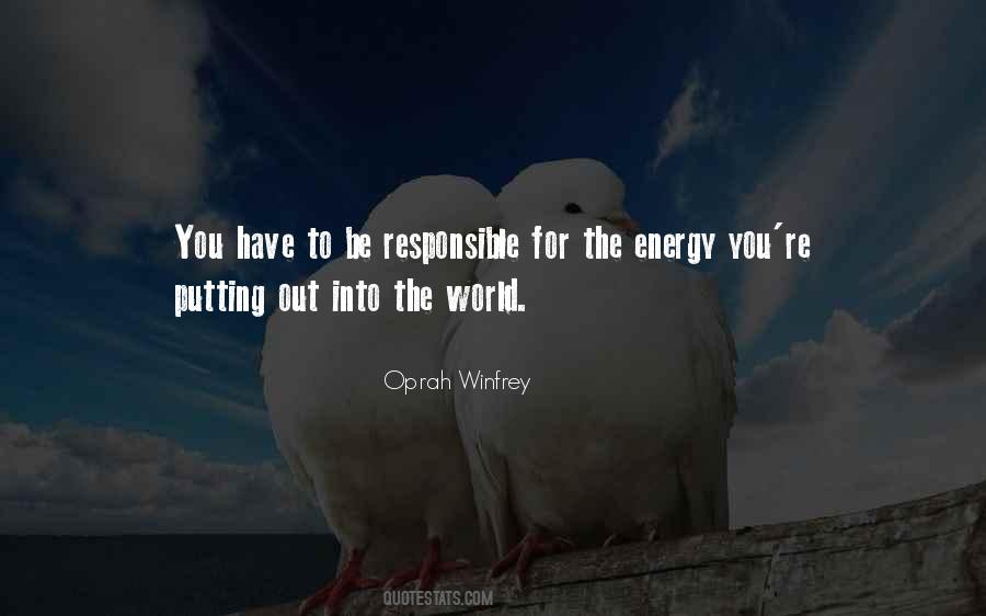 Be Responsible Quotes #1122884