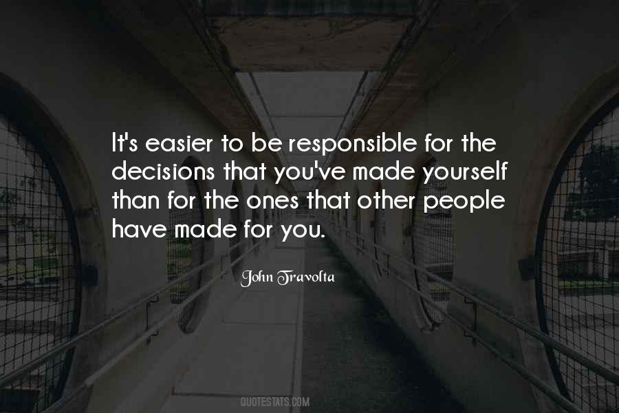 Be Responsible Quotes #886304
