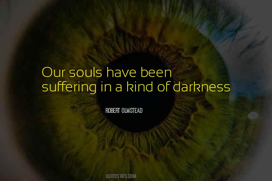 Quotes About Kind Souls #33871