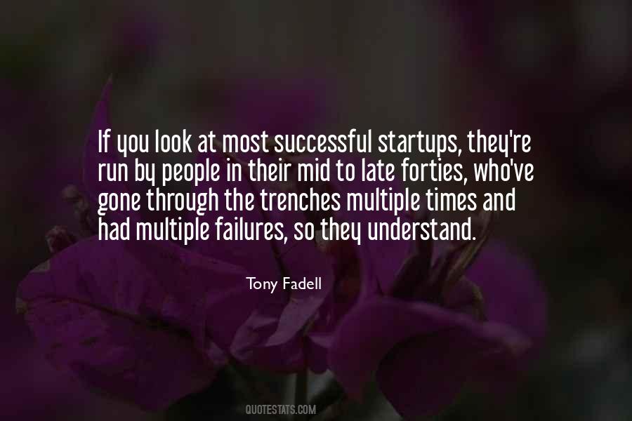Fadell Tony Quotes #1729141