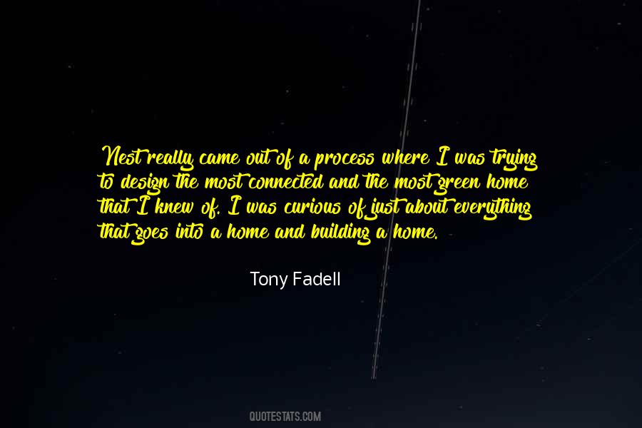 Fadell Tony Quotes #466786