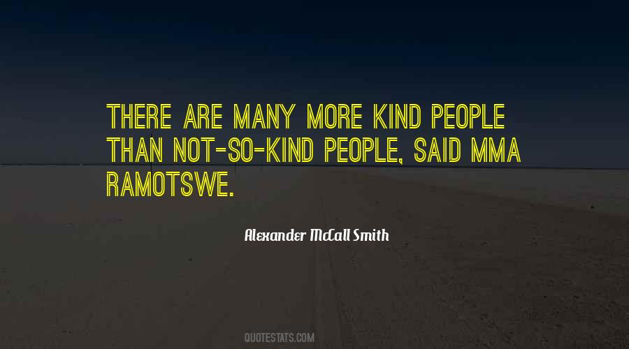 Quotes About Kind People #725912