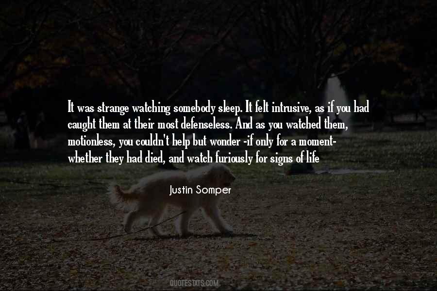 Somper Justin Quotes #566848