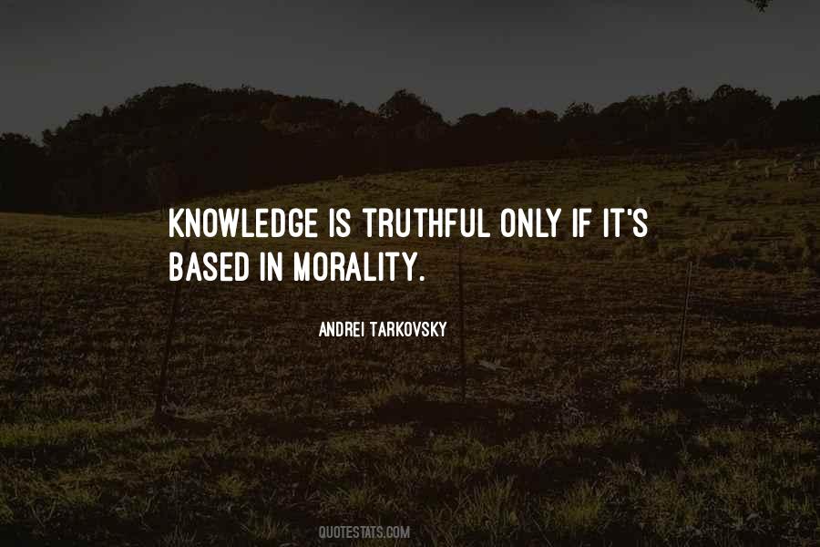 Truthful Knowledge Quotes #1202647