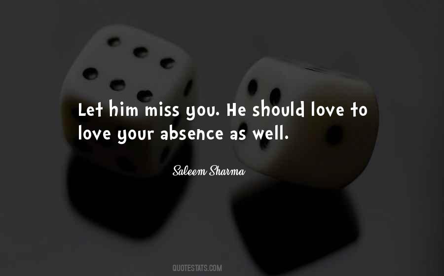 Love Absence Quotes #506575