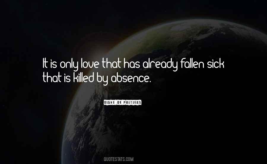 Love Absence Quotes #535405
