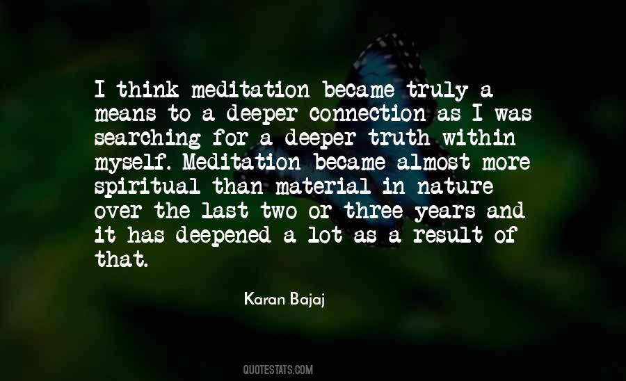 Spiritual Connection With Nature Quotes #1747233
