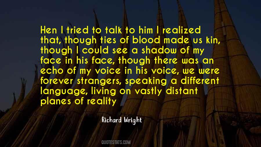 Quotes About Kin #1073672