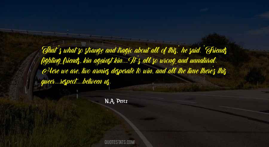 Quotes About Kin #1296048