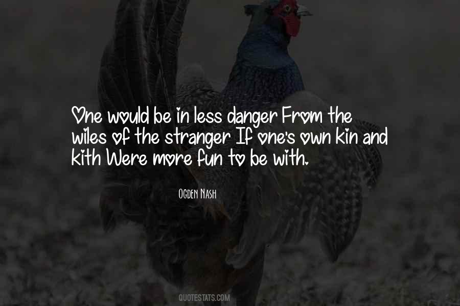 Quotes About Kin #1337743