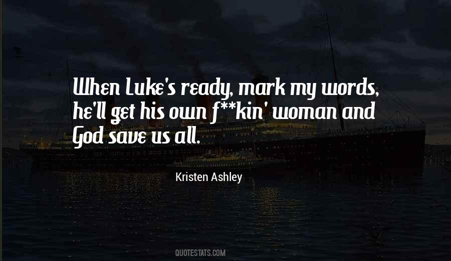 Quotes About Kin #1544865