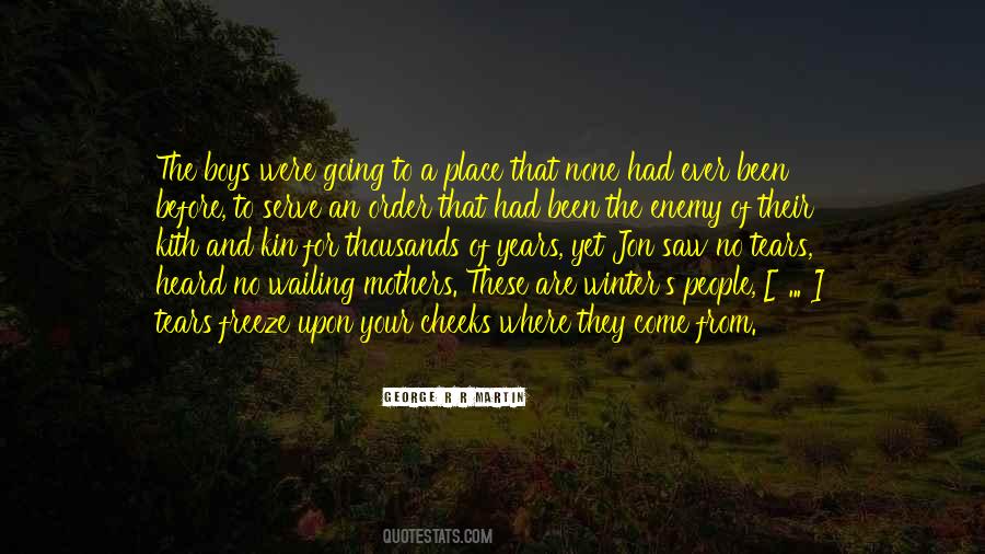 Quotes About Kin #1572022