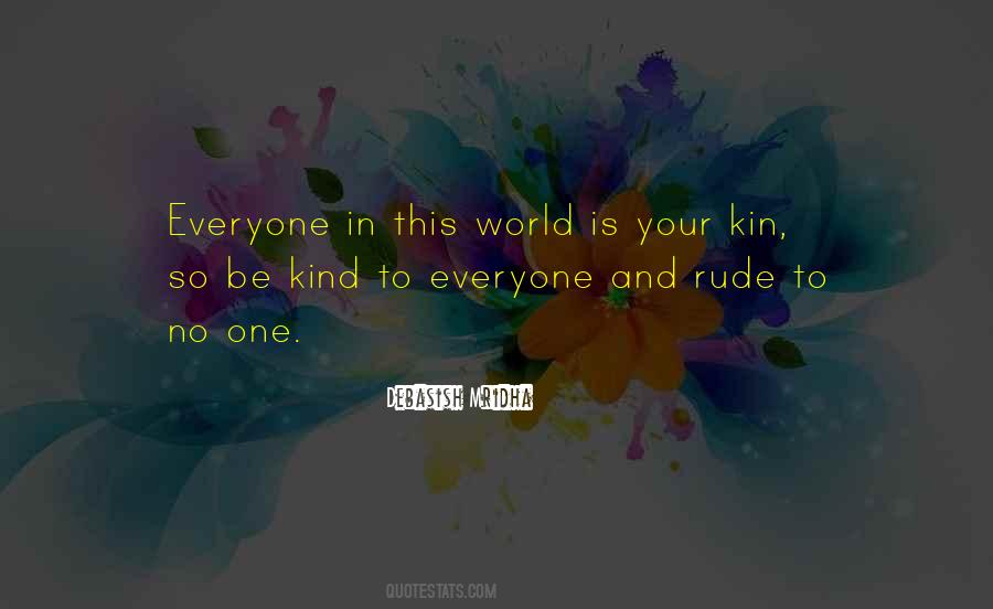 Quotes About Kin #1649466