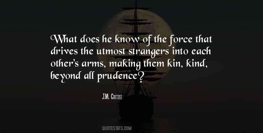Quotes About Kin #962739