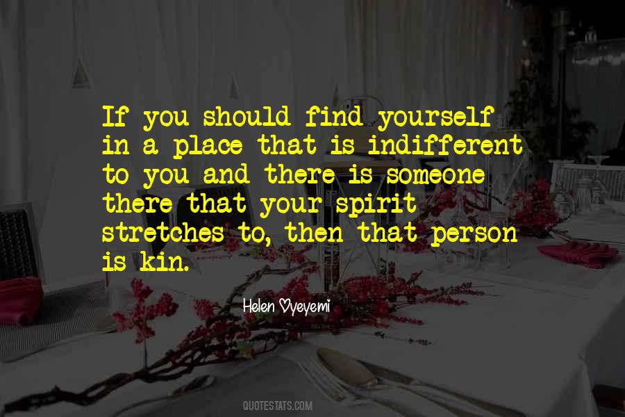 Quotes About Kin #968356