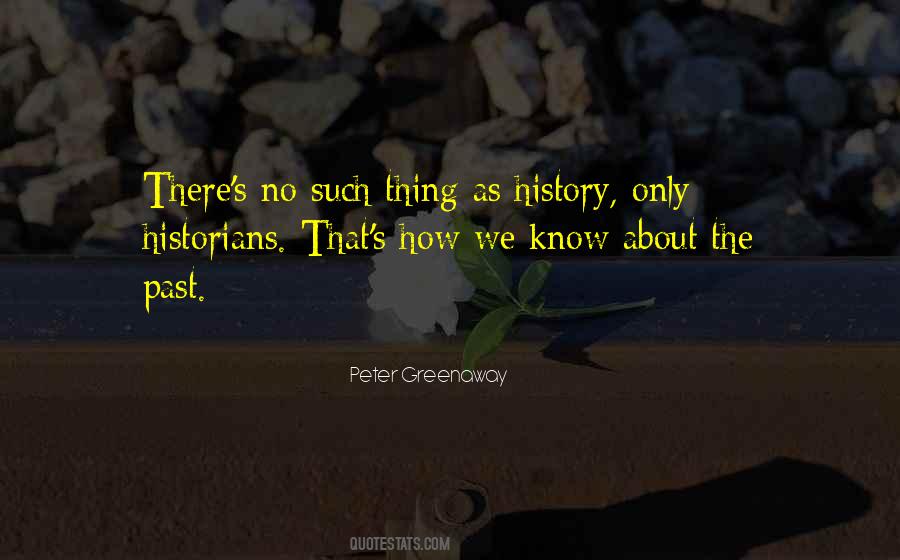 History Only Quotes #769915