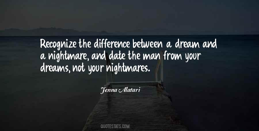 Dream Nightmare Quotes #223004