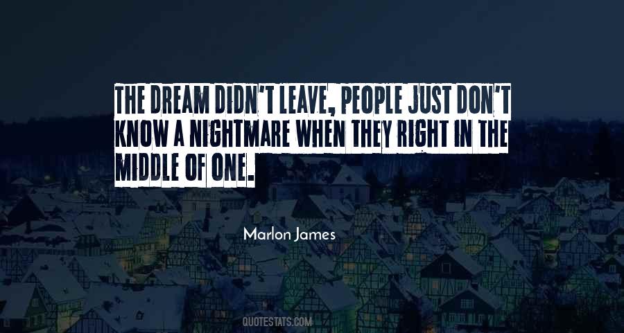 Dream Nightmare Quotes #446092