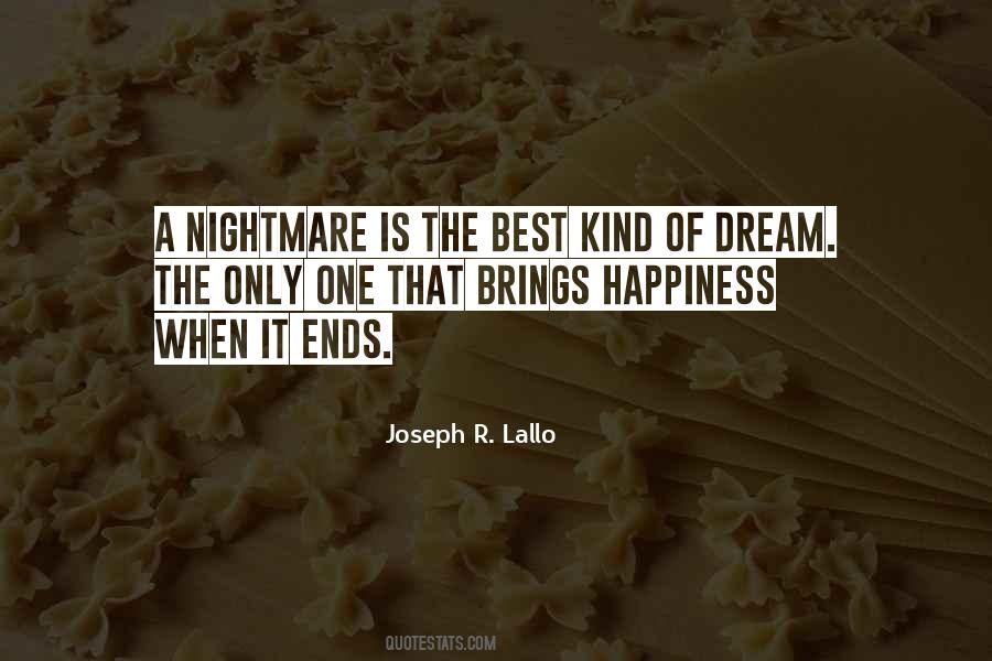Dream Nightmare Quotes #659082