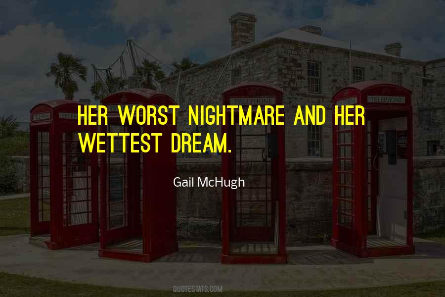 Dream Nightmare Quotes #849349