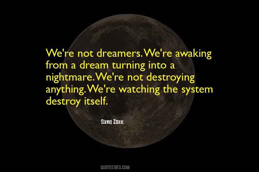 Dream Nightmare Quotes #911319