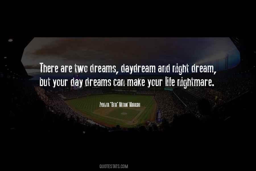 Dream Nightmare Quotes #919314