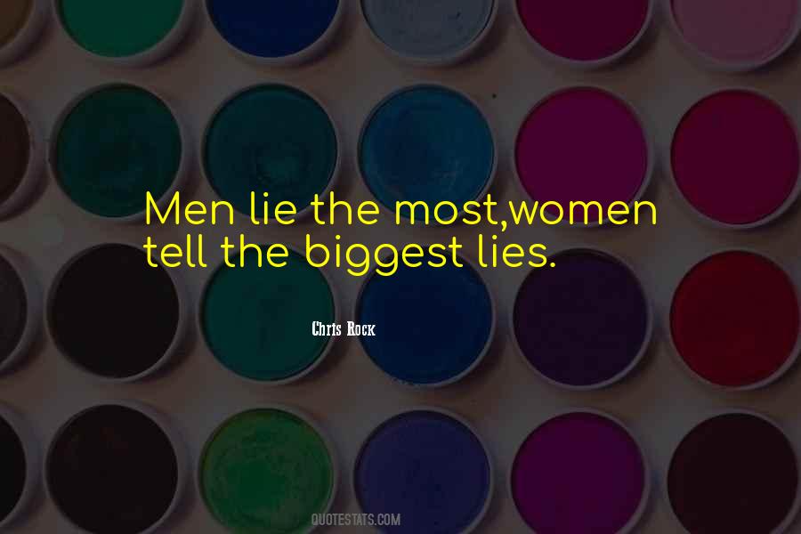Men Lie Quotes #1369312