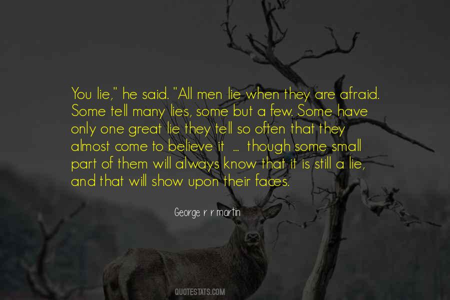 Men Lie Quotes #846416