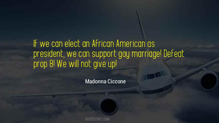 Not Give Up Quotes #1151382