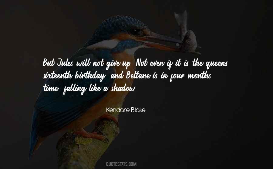 Not Give Up Quotes #1401633