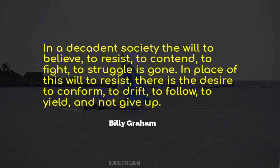 Not Give Up Quotes #1490192