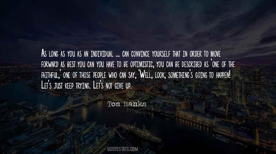 Not Give Up Quotes #1678873