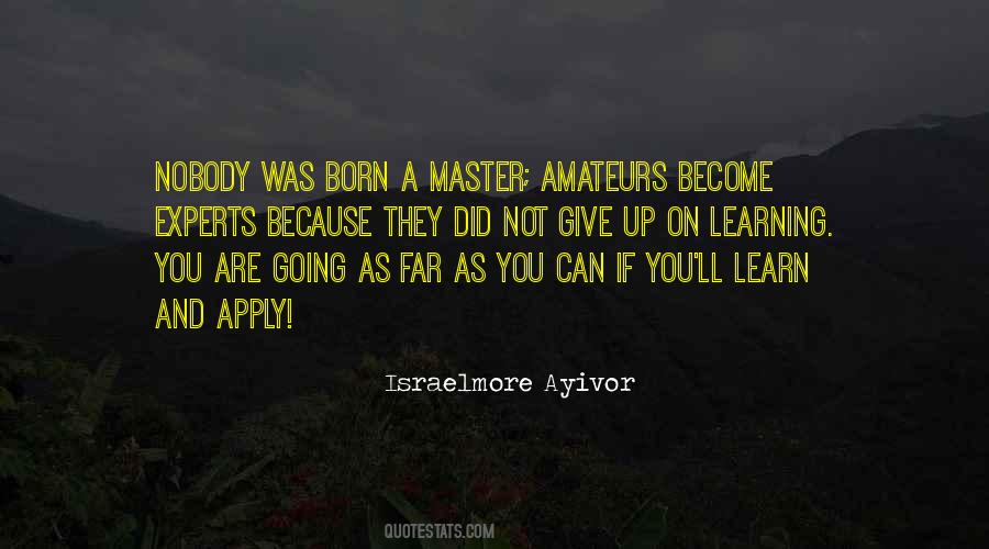 Not Give Up Quotes #1689672