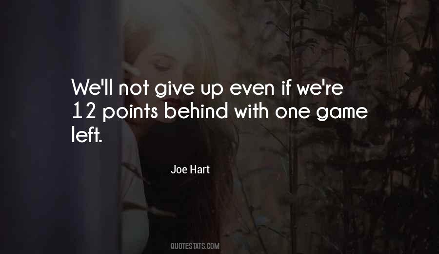 Not Give Up Quotes #1821567